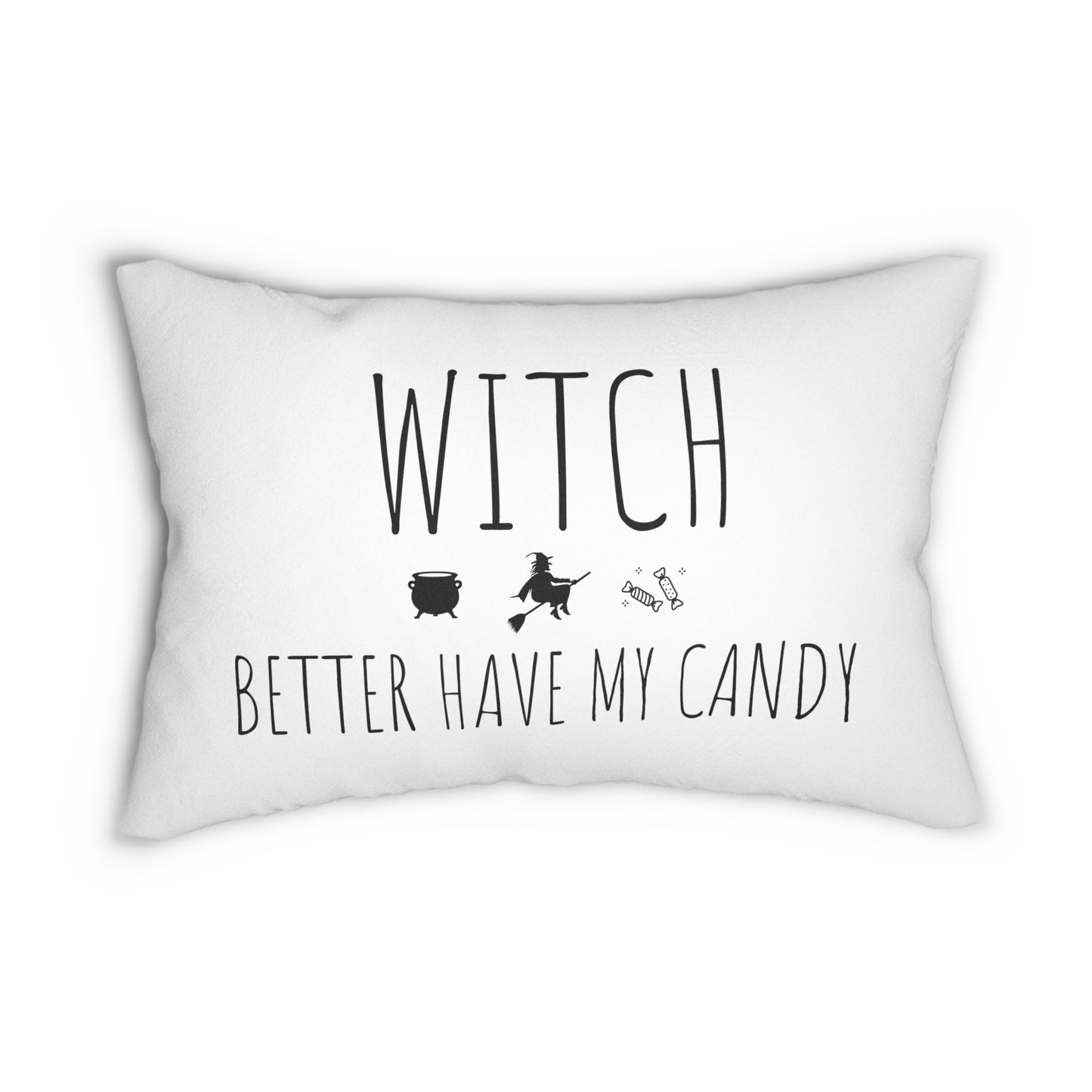 Witch Better Have My Candy (Halloween) Spun Polyester Lumbar Pillow - CRAV Company