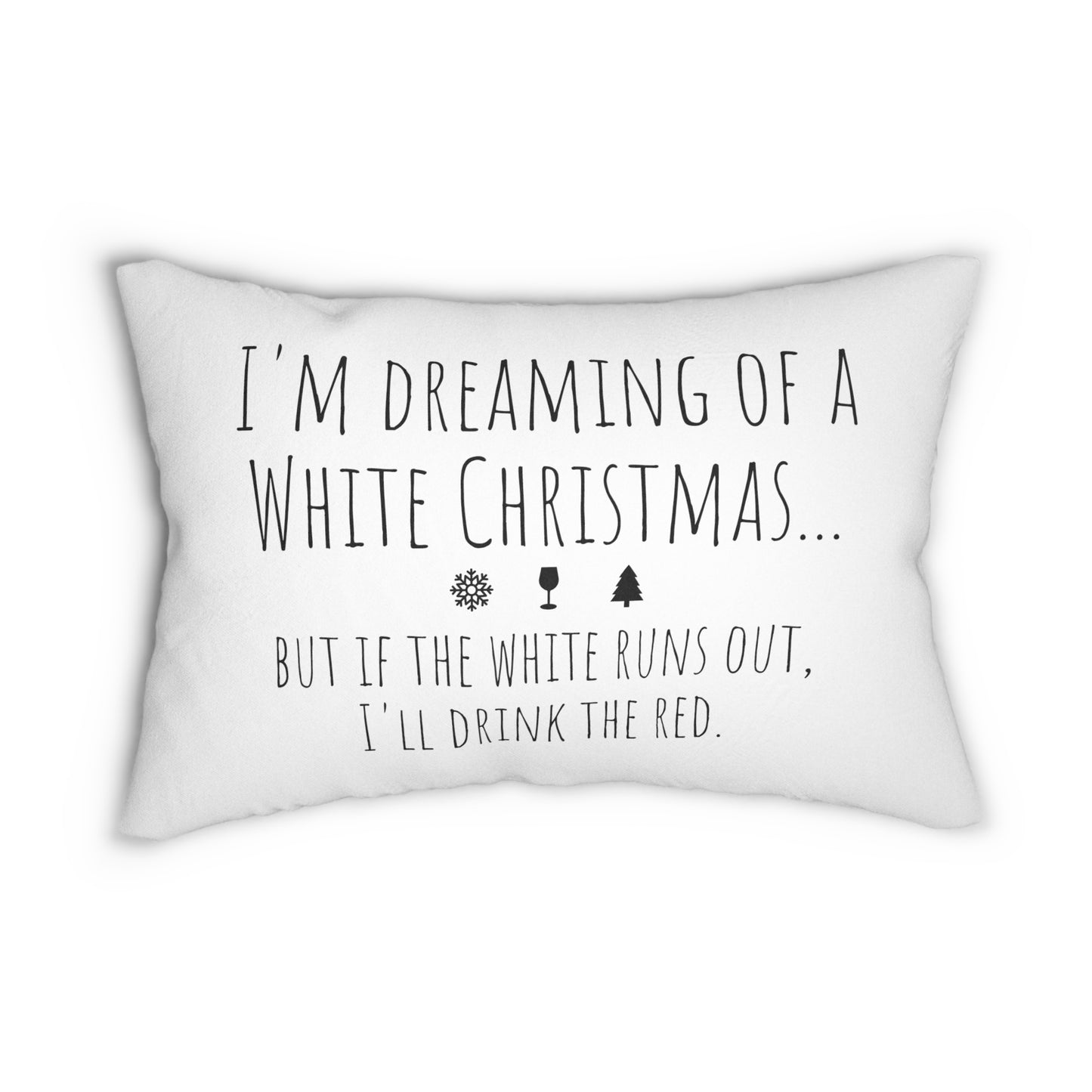 I'm Dreaming of a White Christmas (Christmas) Spun Polyester Lumbar Pillow - CRAV Company