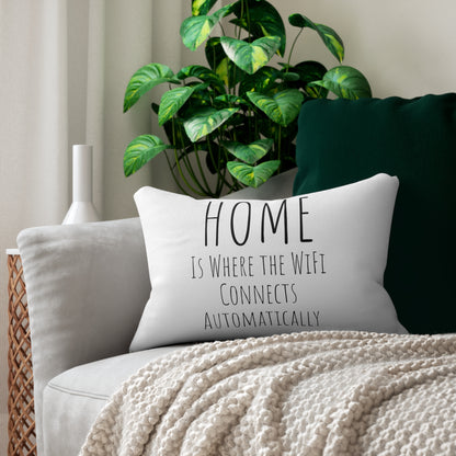 Home is Where the WiFi Connects Automatically [Spun Polyester Lumbar Pillow] - CRAV Company